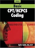 Basic CPT / HCPCS Coding: 2006