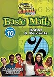 Standard Deviants School - Basic Math, Program 10 - Ratios & Percents (Classroom Edition)