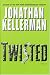 Twisted: A Novel