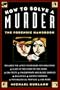 How To Solve a Murder: The Forensic Handbook