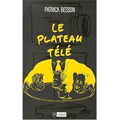 Aper�u de : Le plateau t�l�