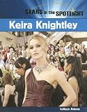 Keira Knightley (Stars in the Spotlight)