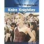 Keira Knightley (Stars in the Spotlight)