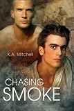 Chasing Smoke