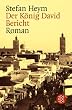 Der K�nig David Bericht