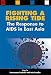 Book Fighting a Rising Tide: The Response to AIDS in East Asia
