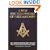 A New Encyclopaedia of Freemasonry (Ars Magna Latomorum) And of Cognate Instituted Mysteries: Their Rites, Literature and History (Combined Edition:  2 Volumes in 1