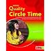 More Quality Circle Time (Circle Time Series)