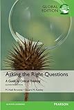 Asking the right questions : a guide to critical thinking