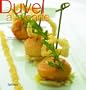 Duvel a la Carte: Top Chefs Cook with Top Beer