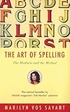 The Art of Spelling: The Madness and the Method