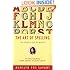 The Art of Spelling: The Madness and the Method