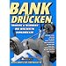 Bankdr�cken: Training und Techniken der weltbesten Bankdr�cker