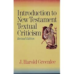 Introduction to New Testament Textual Criticism