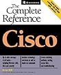 Cisco - [electronic resource]  : the complete reference  : Brian Hill.