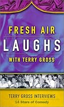 Fresh Air Laughs Fresh Air Laughs