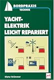 Yachtelektrik leicht repariert