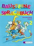  : Bausteine Deutsch. Sprachbuch 2. Unverbundene Schrift. Nordrhein-Westfalen.