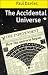 Book The Accidental Universe