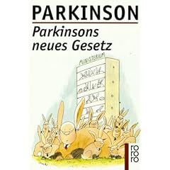 Parkinsons neues Gesetz. ( rororo sachbuch).