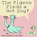 The Pigeon Finds a Hot Dog!