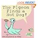 Pigeon Finds a Hot Dog!, The