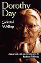 Dorothy Day: Selected Writings