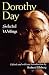 Dorothy Day: Selected Writings