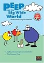 Peep and the Big Wide World