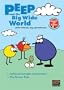 Peep and the Big Wide World