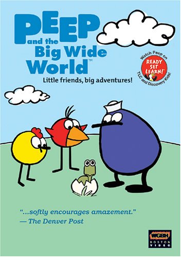 Peep and the Big Wide World