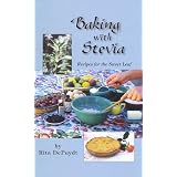 BakingWithStevia:RecipesfortheSweetLeaf