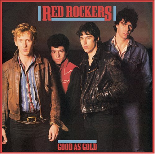 Red Rockers - Good as Gold - Zortam Music