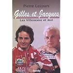 Gilles et Jacques: Les Villeneuve et moi book cover