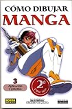 Como Dibujar Manga Volume 3: Aplicacion Y Pactica (How To Draw Manga Spanish Language Edition) (Spanish Edition)