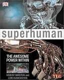 : Superhuman: The Awesome Power Within
