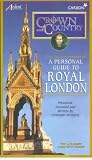 Crown And Country: A Personal Guide To Royal London [VHS][1997]