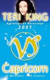 Teri King's Astrological Horoscopes for 2001: Capricorn (Teri King's Astrological Horoscopes for 2001)