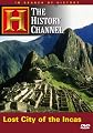 In Search of History - Lost City of the Incas (History Channel)