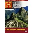 In Search of History - Lost City of the Incas (History... by 
