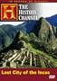 In Search of History - Lost City of the Incas (History Channel)