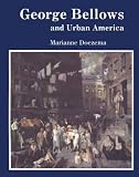 George Bellows and Urban America