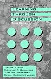 William Fawcett Hill's Learning Through Discussion