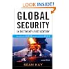 Global Security in the Twenty-first Century: The Quest for Power and the Search for Peace