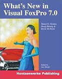 What s New in Visual Foxpro 7.0