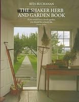The Shaker Herb and Garden Book