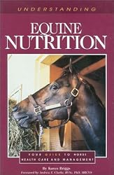 Understanding Equine Nutrition (Horse Health Care Library)