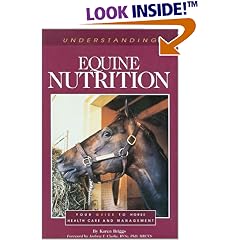 Understanding Equine Nutrition (Horse Health Care Library)