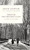 Through the Children's Gate: A Home in New York