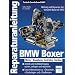 BMW Boxer: Motor - Kupplung - Getriebe - Kardan: Motor, Kupplung, Getriebe, Kardan. Wartung und Reparatur der Vierventil-Boxer ab 1993 (Reparaturanleitungen)